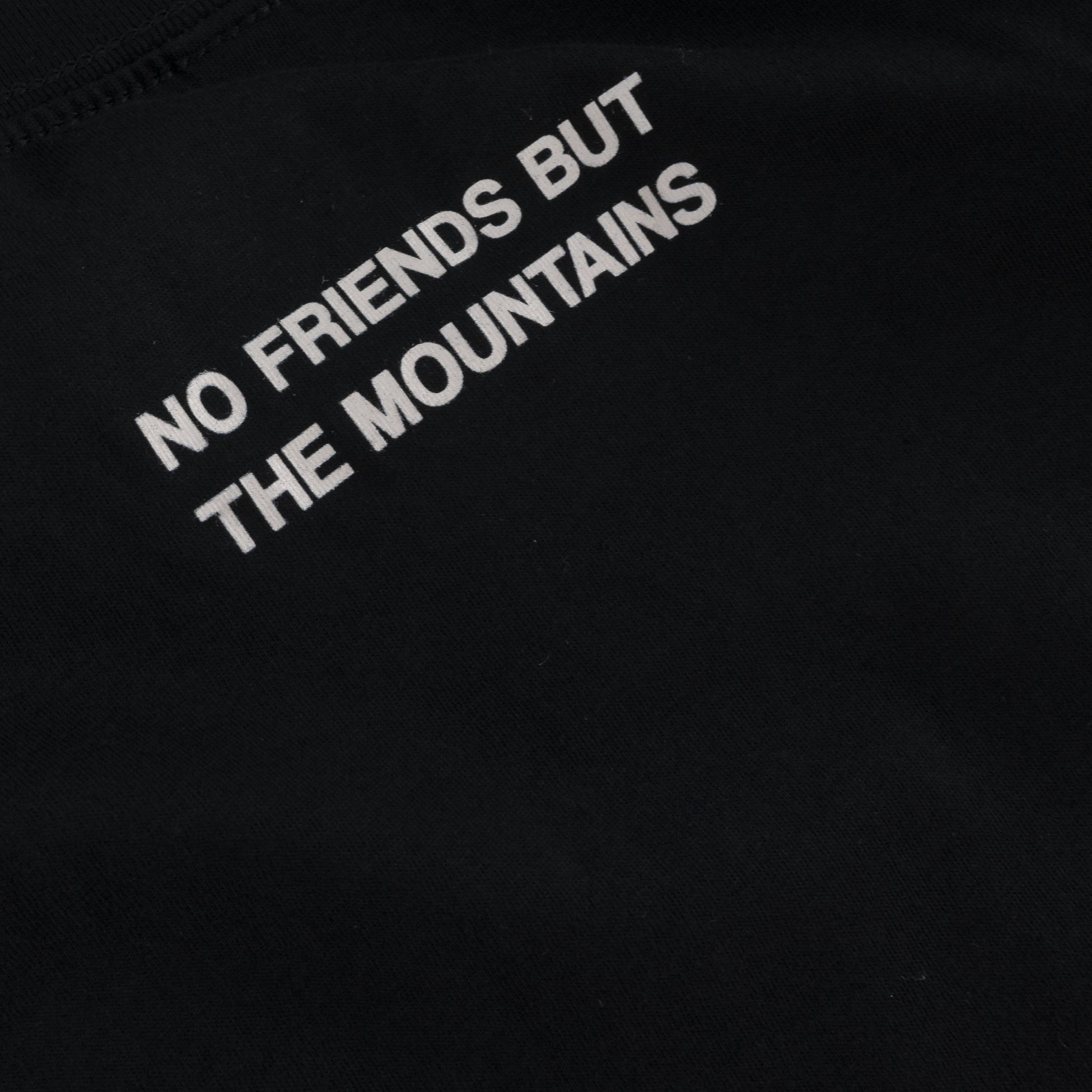 NO FRIENDS BUT THE MOUNTAINS Long Sleeve Shirt (Black)